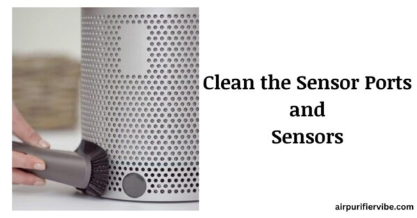 Clean the Sensor Ports and Sensors