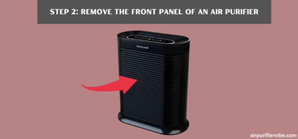 Remove the Front Panel of an Air Purifier